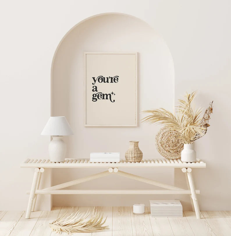 You are gem 4k poster / frame